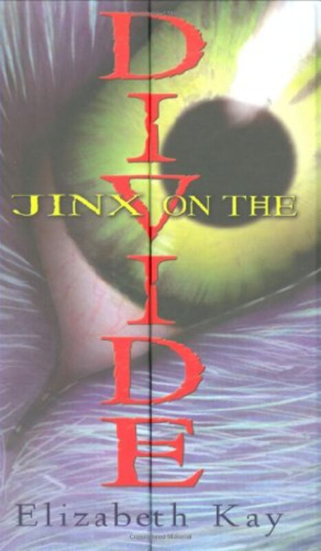 Book cover for "Jinx On The Divide" by Elizabeth Kay