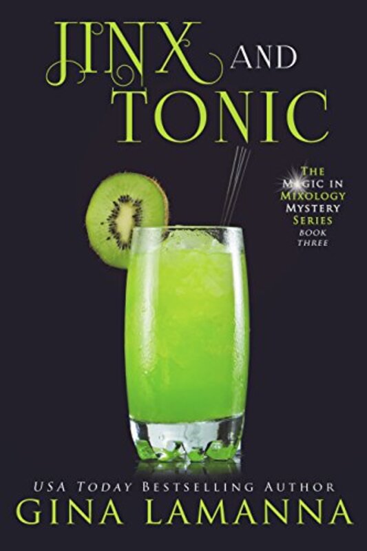 Book cover for "Jinx and Tonic" by Gina LaManna