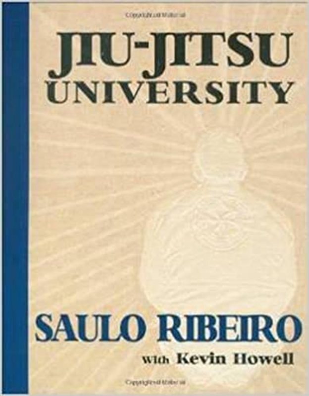 Book cover for "Jiu Jitsu University" by Saulo Ribeiro