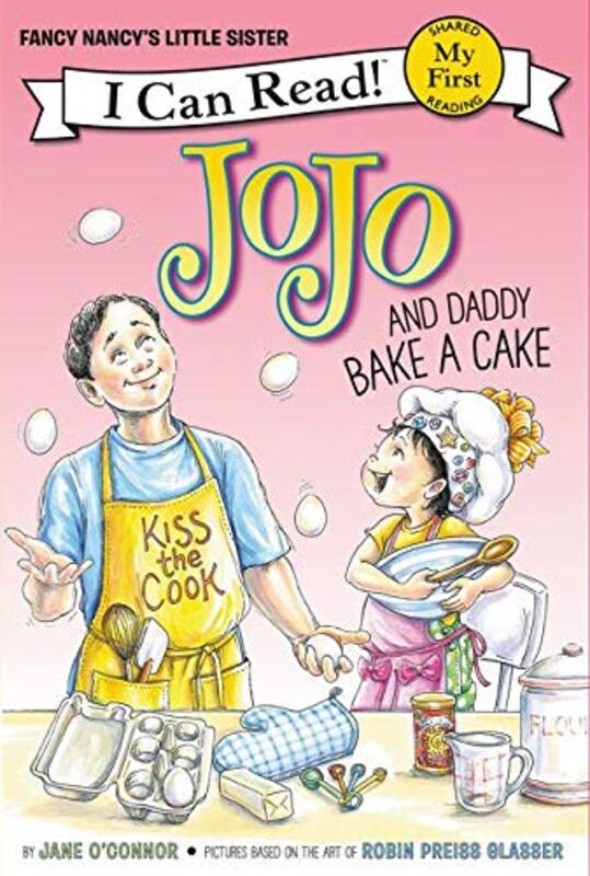Book cover for "JoJo and Daddy Bake a Cake" by Jane O’Connor
