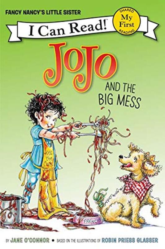 Book cover for "JoJo and the Big Mess" by Jane O’Connor