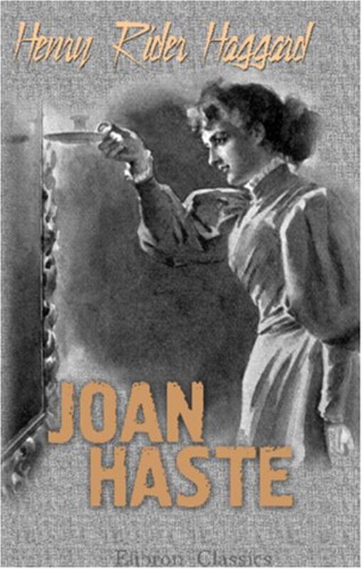 Book cover for "Joan Haste" by H Rider Haggard