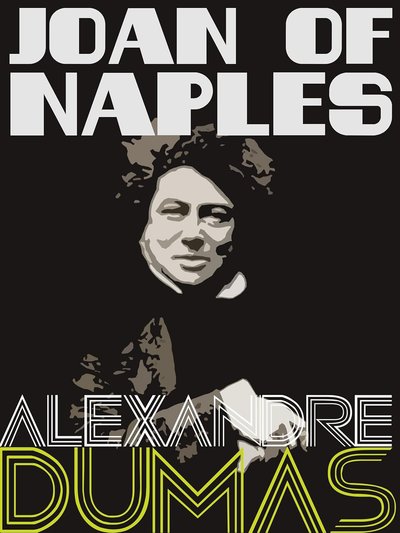 Book cover for "Joan of Naples" by Alexandre Dumas