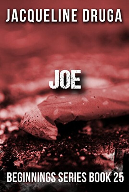 Book cover for "Joe" by Jacqueline Druga