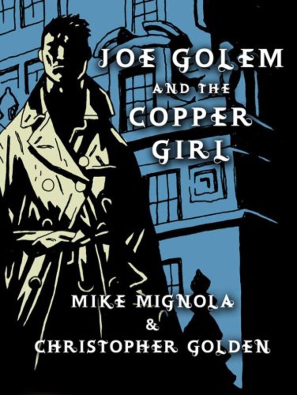 Book cover for "Joe Golem and the Copper Girl" by Mike Mignola