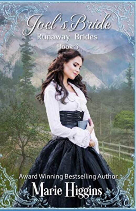 Book cover for "Joel's Bride" by Marie Higgins