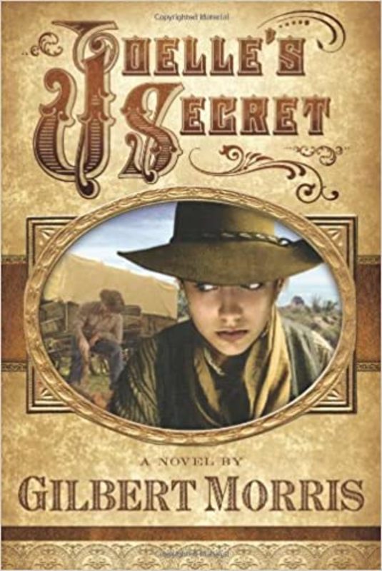 Book cover for "Joelle's Secret" by Gilbert Morris