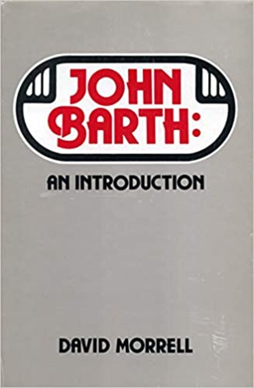 Book cover for "John Barth" by David Morrell