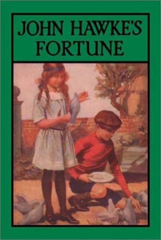 Book cover for "John Hawke's Fortune" by GA Henty