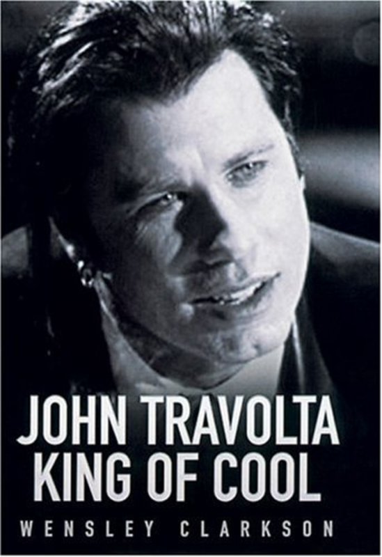 Book cover for "John Travolta" by Wensley Clarkson