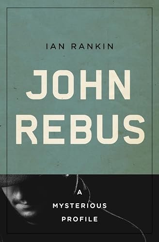 Book cover for "John Rebus" by Ian Rankin