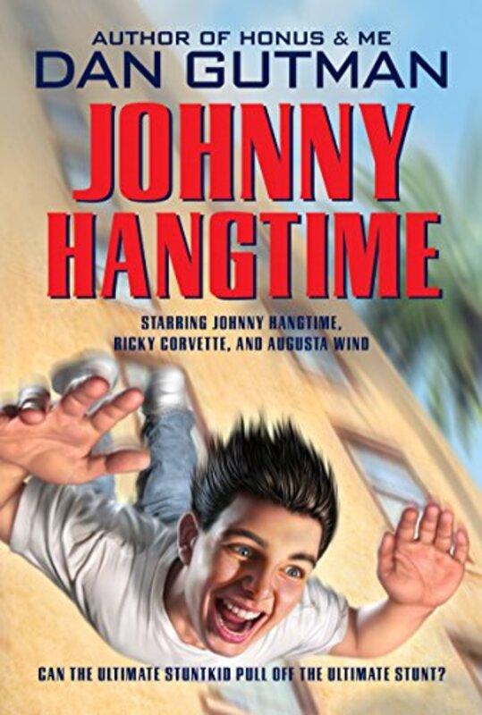 Book cover for "Johnny Hangtime" by Dan Gutman