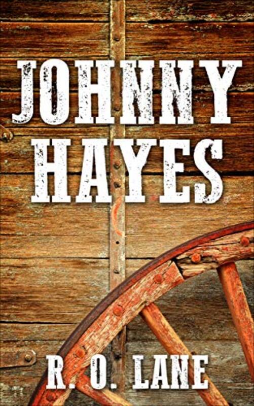 Book cover for "Johnny Hayes" by RO Lane