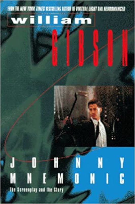 Book cover for "Johnny Mnemonic" by William Gibson
