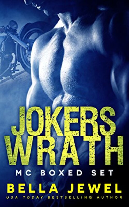 Book cover for "Jokers' Wrath Motorcycle Club" by Bella Jewel