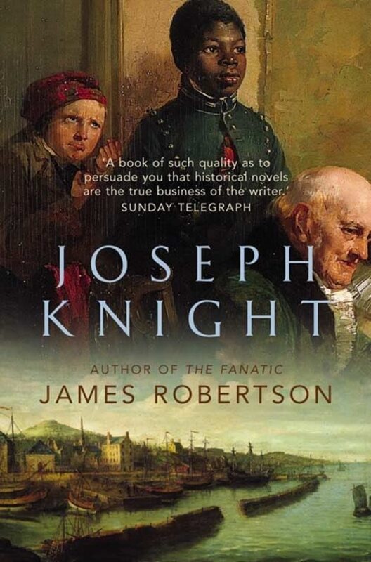 Book cover for "Joseph Knight" by James Robertson