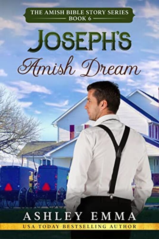Book cover for "Joseph's Amish Dream" by Ashley Emma