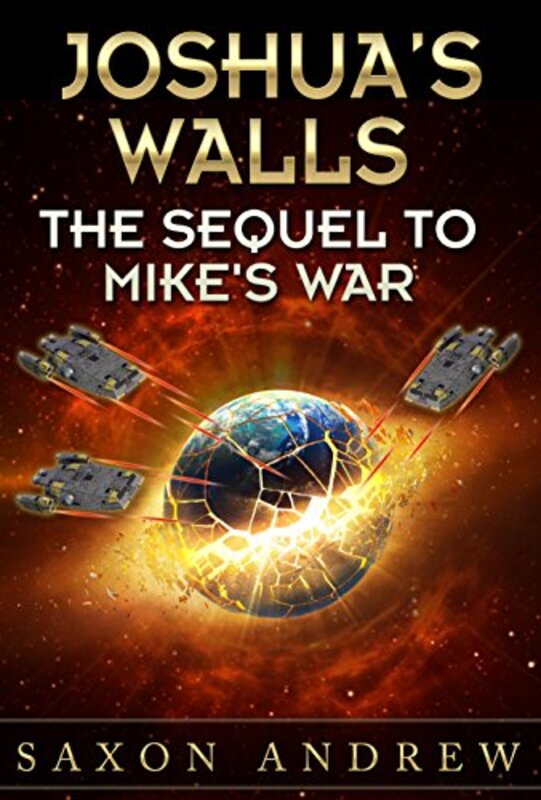 Book cover for "Joshua's Walls" by Saxon Andrew