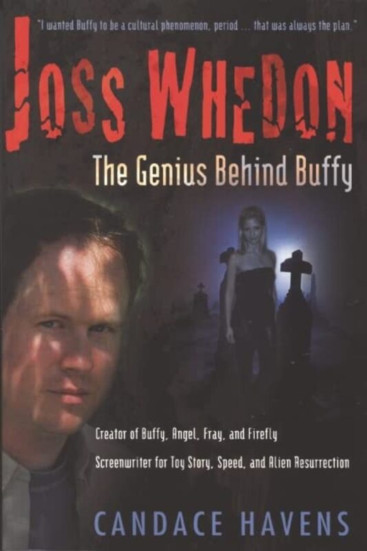 Book cover for "Joss Whedon" by Candace Havens
