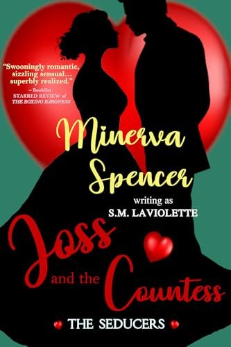 Book cover for "Joss and The Countess" by Minerva Spencer