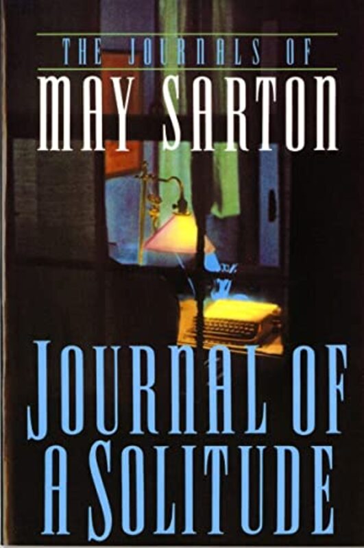 Book cover for "Journal of a Solitude" by May Sarton