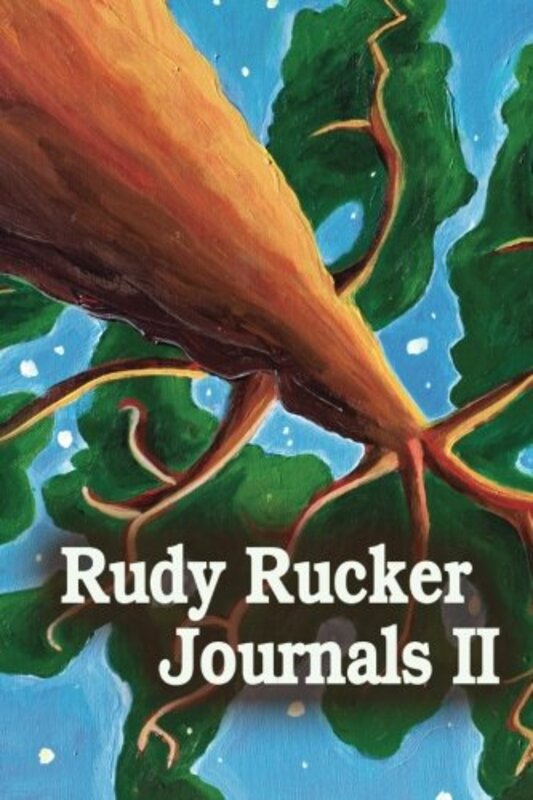 Book cover for "Journals II" by Rudy Rucker