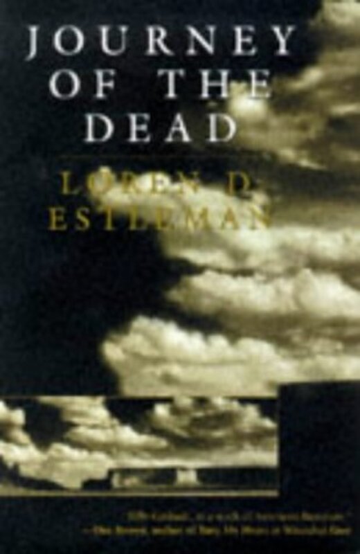 Book cover for "Journey of the Dead" by Loren D Estleman