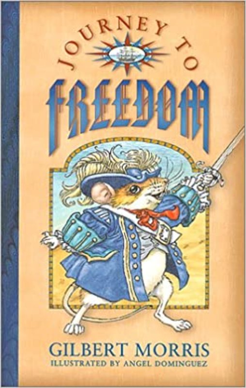 Book cover for "Journey to Freedom" by Gilbert Morris