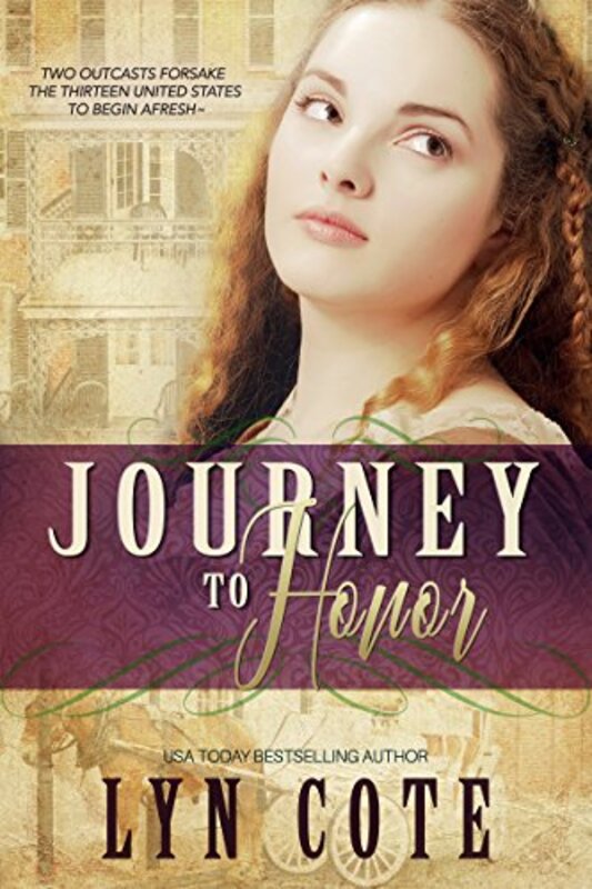 Book cover for "Journey to Honor" by Lyn Cote