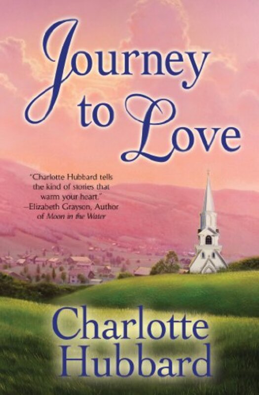 Book cover for "Journey to Love" by Charlotte Hubbard