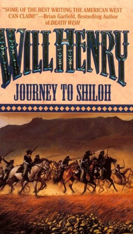 Book cover for "Journey to Shiloh" by Will Henry
