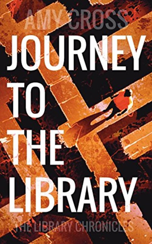 Book cover for "Journey to the Library" by Amy Cross