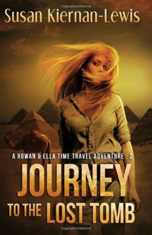 Book cover for "Journey to the Lost Tomb" by Susan Kiernan Lewis