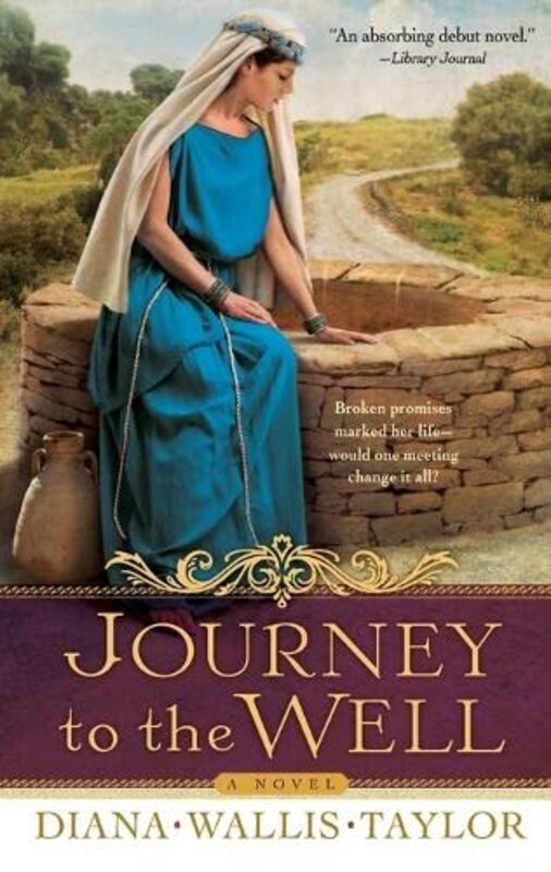 Book cover for "Journey to the Well" by Diana Wallis Taylor