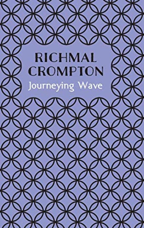 Book cover for "Journeying Wave" by Richmal Crompton