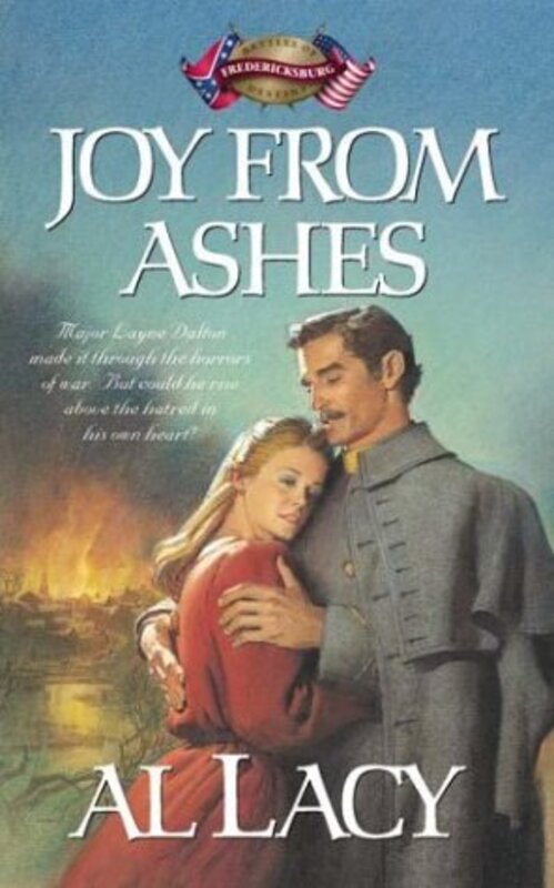 Book cover for "Joy from Ashes" by Al Lacy