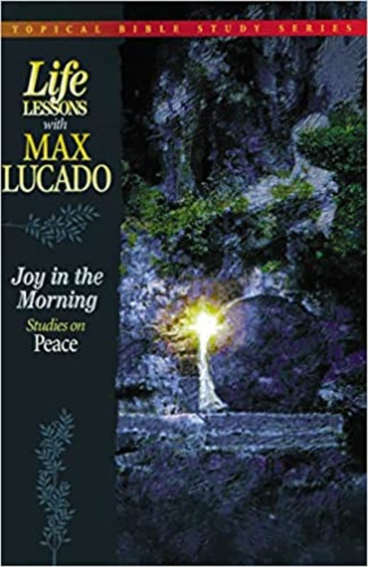 Book cover for "Joy in the Morning" by Max Lucado