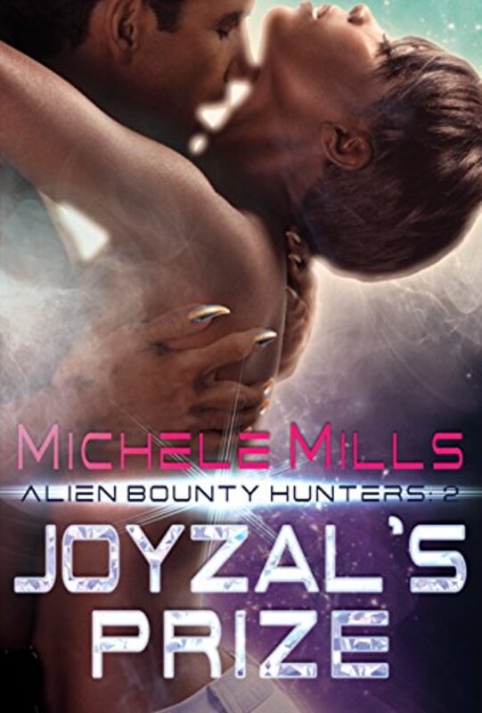 Book cover for "Joyzal's Prize" by Michele Mills