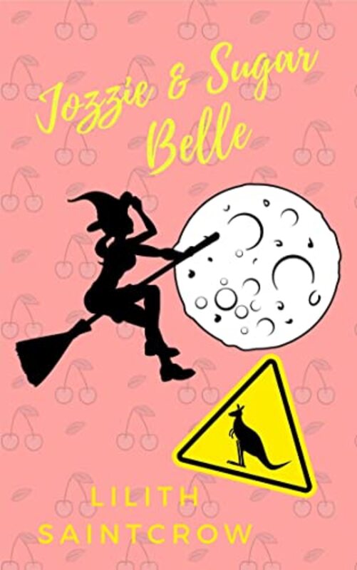 Book cover for "Jozzie and Sugar Belle" by Lilith Saintcrow