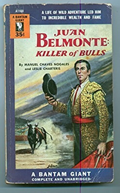 Book cover for "Juan Belmonte" by Leslie Charteris