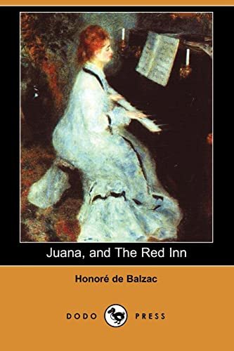Book cover for "Juana, and the Red Inn" by Honore de Balzac