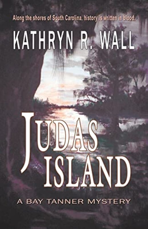 Book cover for "Judas Island" by Kathryn R Wall