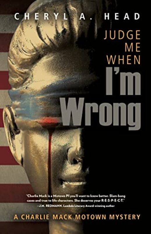 Book cover for "Judge Me When I'm Wrong" by Cheryl A Head