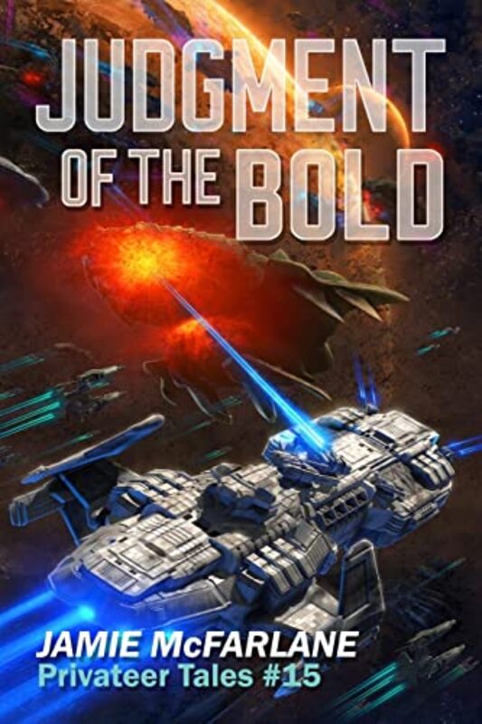 Book cover for "Judgment of the Bold" by Jamie McFarlane