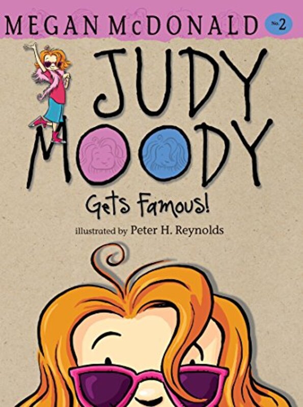 Book cover for "Judy Moody Gets Famous!" by Megan McDonald