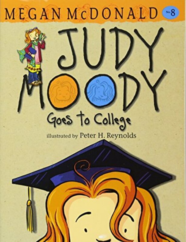 Book cover for "Judy Moody Goes to College" by Megan McDonald