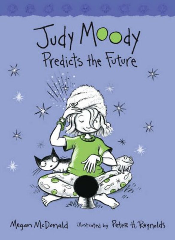 Book cover for "Judy Moody Predicts the Future" by Megan McDonald