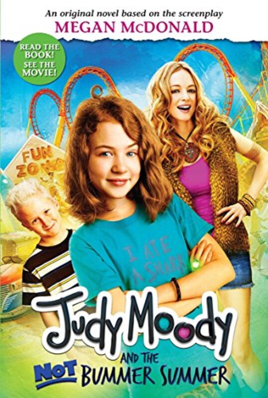 Book cover for "Judy Moody and the Not Bummer Summer" by Megan McDonald