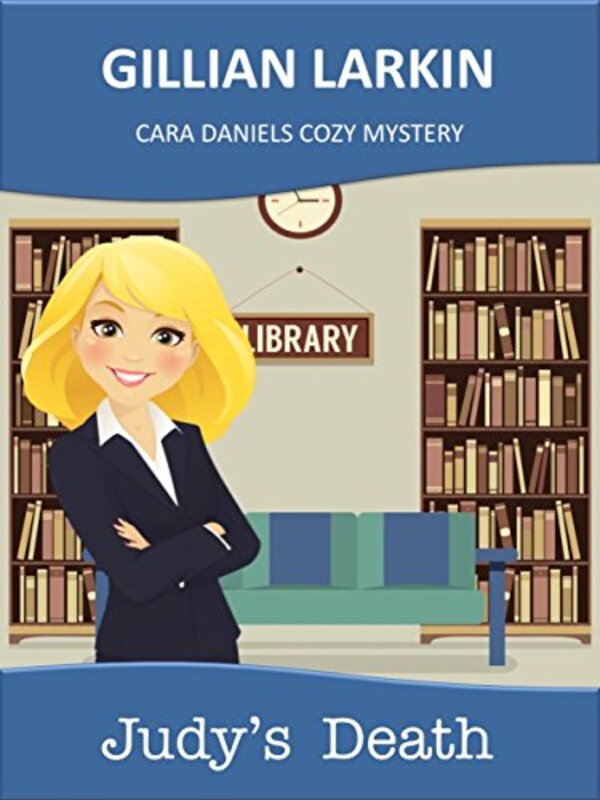 Book cover for "Judy's Death" by Gillian Larkin