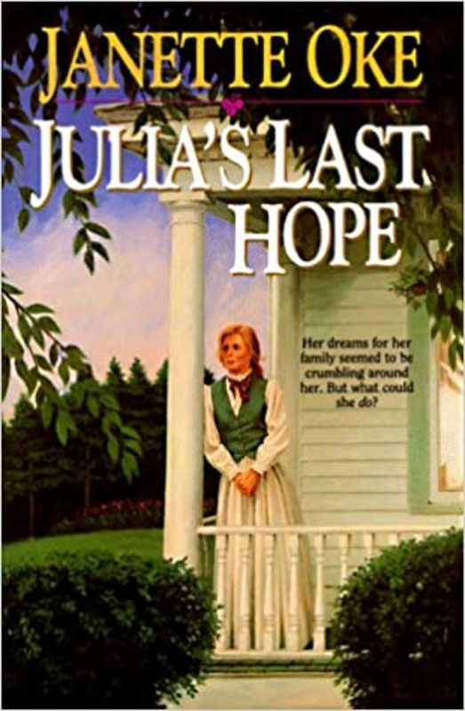 Book cover for "Julia's Last Hope" by Janette Oke